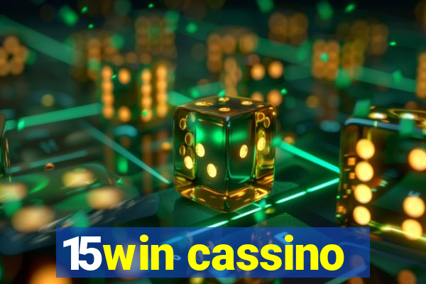 15win cassino